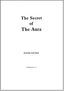 The Secret Of The Aura By David Savage